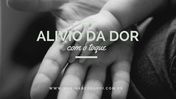 O alivio da dor através do toque, como fazer?
