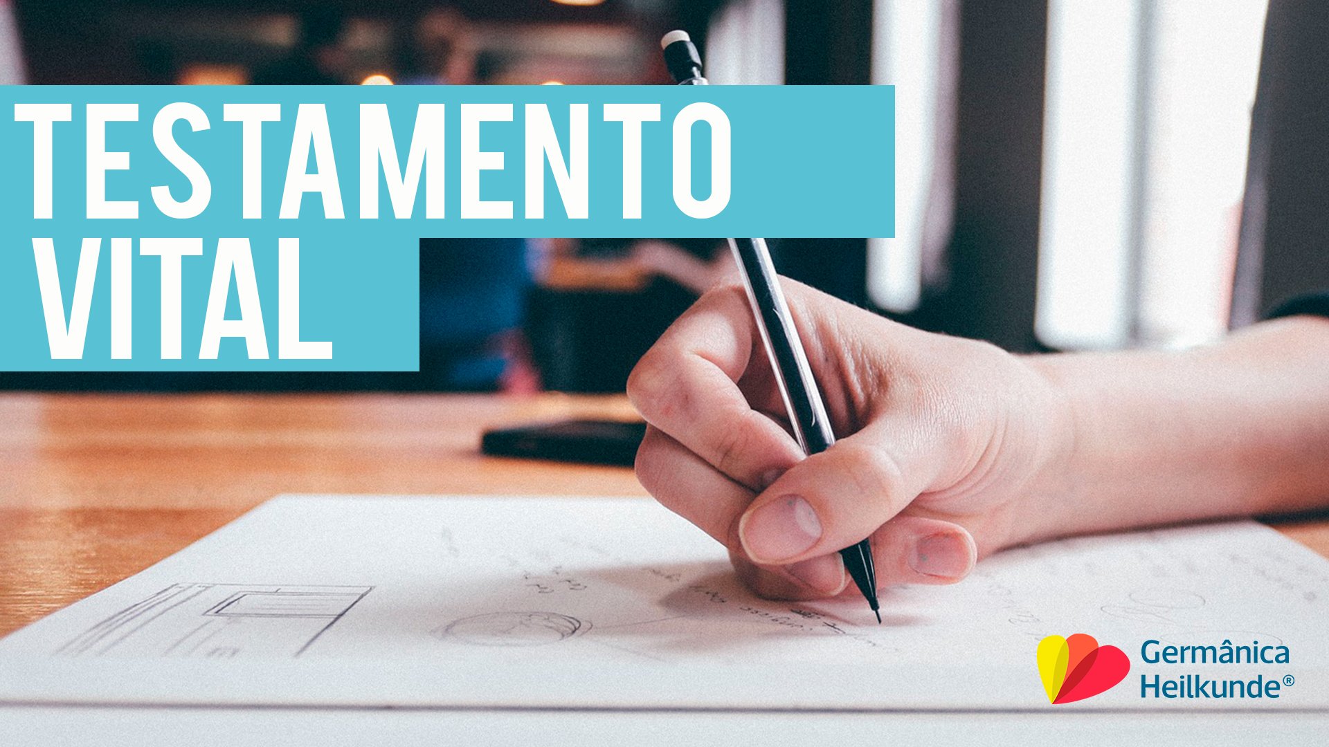 Testamento Vital: O que é?